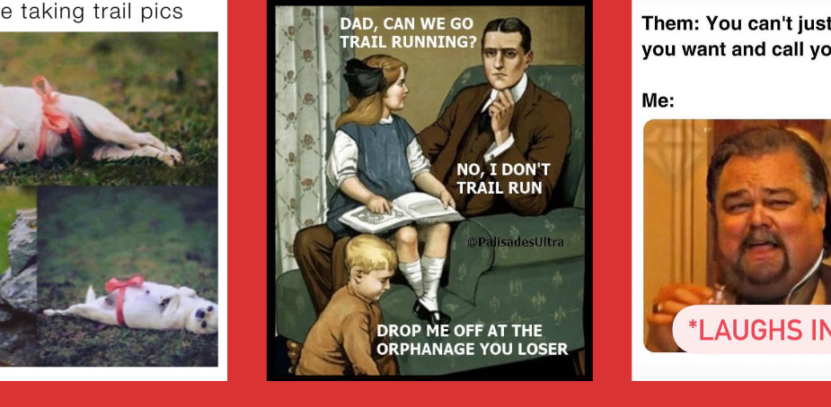 The Best Trail Running Meme's from 2021