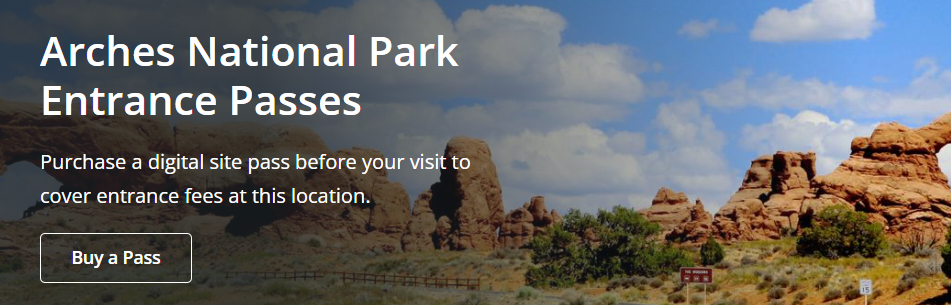 Arches National Park Entrance Passes