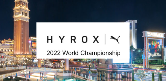 2022 HYROX World Championships Will be May 14th In Las Vegas NV