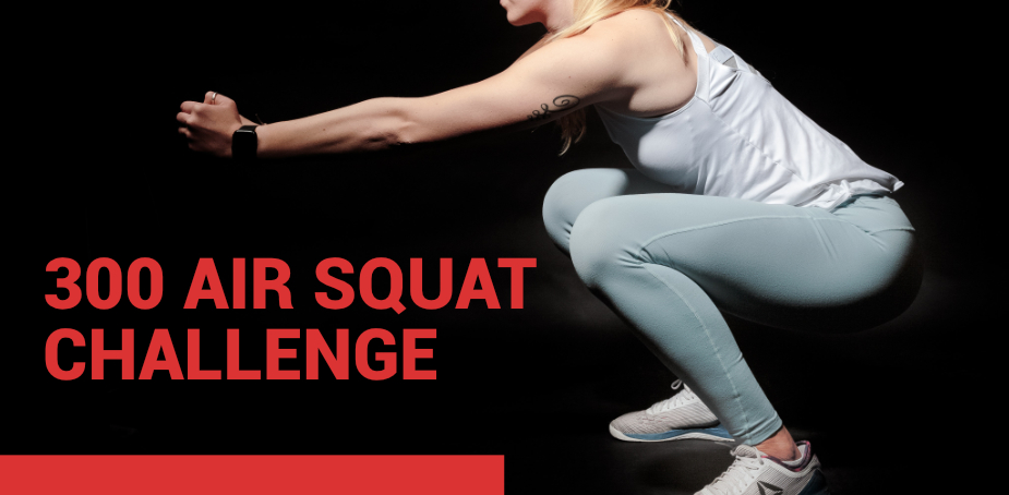 300 Air Squats a Day - 30 Day Air Squat Challenge