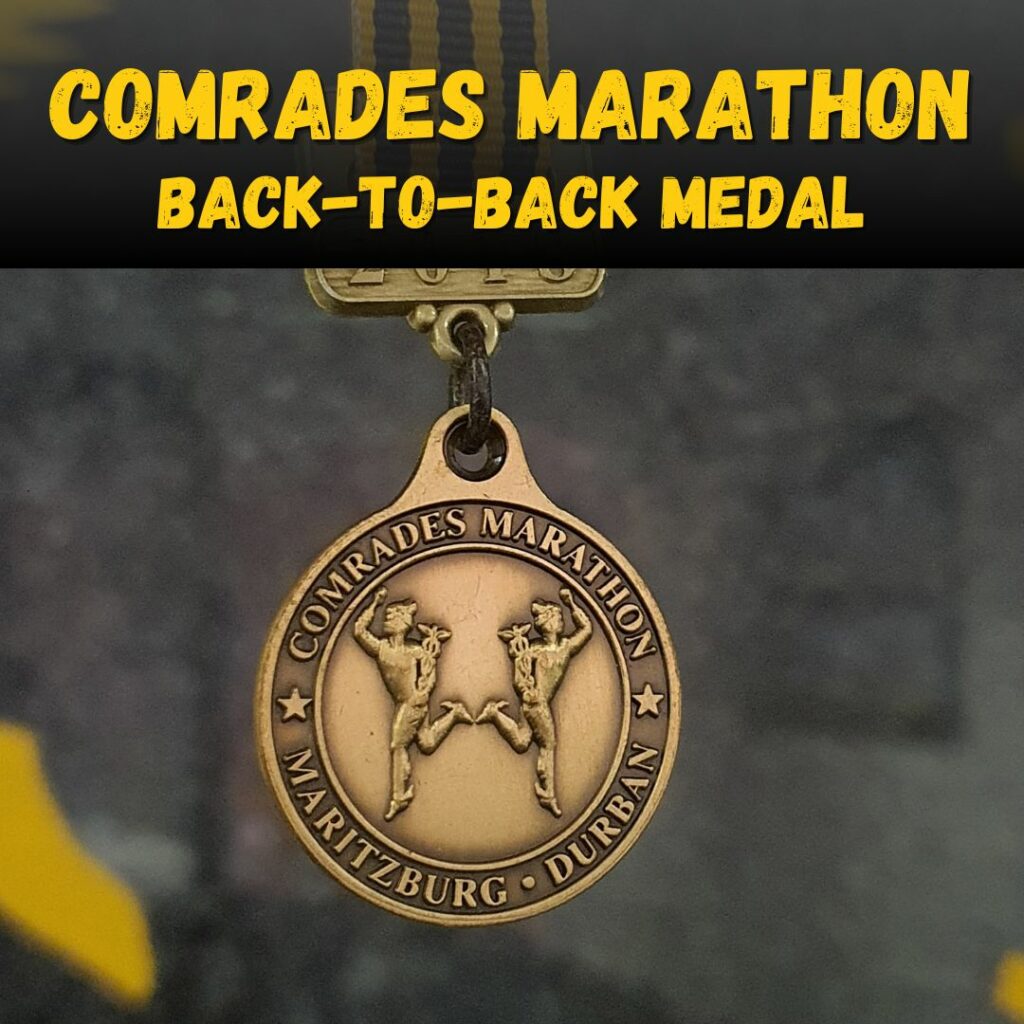 Comrades Marathon Back to Back Finishers Medal
